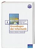 Produkt-Bild: Grundlagen der Informatik. Praktisch - Technisch - Theoretisch