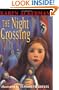 The Night Crossing (First bullseye book)