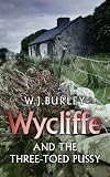 Wycliffe and the Three Toed Pussy (Wycliffe Series)