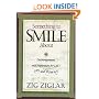 Something to Smile About: Encouragement and Inspiration for Life's Ups and Downs