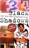 Black Shadows