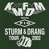 Sturm & Drang Tour 2002