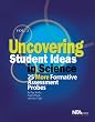 Uncovering Student Ideas in Science, Volume 2: 25 More Formative Assessment Probes