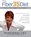 Fiber35 Diet Book In the Fiber35 Diet Book, Certified Nutritional Consultant Brenda Watson will examine the role of fiber in weight loss and disease prevention. She will explain what calories are and how to determine your individual caloric needs. Brenda also explains, in depth at what metabolism really is and how it affects weight loss. You can also learn how hormones and stress can contribute to weight gain as well as reveal the truth about carbohydrates and explain why beneficial carbs are an essential part of every healthy diet. The Fiber35 Diet Book also explains how cleansing and detoxification can jumpstart your weight loss and help you achive your weight loss goals and show you how to prepare healthful and delicious high fiber meals. This book even covers a complete strength and cardio training program that will help maximize your weight loss efforts.