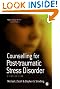 Counselling for Post-traumatic Stress Disorder (Counselling in Practice series)