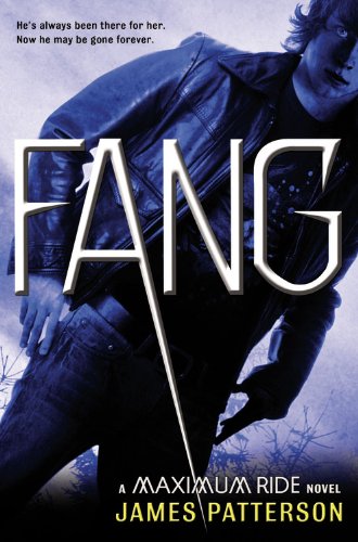 Cover of Fang: A Maximum Ride Novel