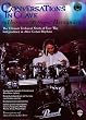 Conversations in Clave: The Ultimate Technical Study of Four-Way Independence in Afro-Cuban Rhythms