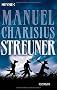 Streuner: Roman