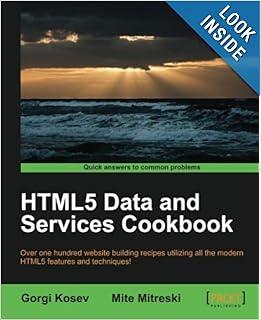 HTML5 Data and Services Cookbook: Gorgi K