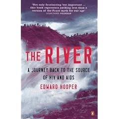 The River: A Journey Back to the Source of HIV and AIDS (Penguin Science)