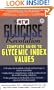 The New Glucose Revolution Complete Guide to Glycemic Index Values