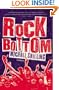 Rock Bottom: A Novel