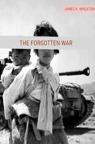 The Forgotten War: A Brief History of the Korean War