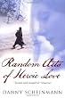 Random Acts of Heroic Love