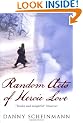 Random Acts Of Heroic Love