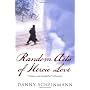 Random Acts Of Heroic Love by Danny Scheinmann