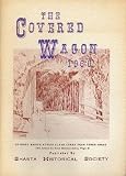 Search : The Covered Wagon 1960: Yearly Publication of Shasta Historical Society