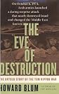 The Eve of Destruction