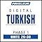 Turkish Phase 1, Unit 26-30: Learn to Speak and Understand Turkish with Pimsleur Language Programs