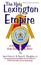 The Holy Lexington Empire: A Community Struggles Under Sanctuary City Status