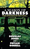 A Season of Darkness (Berkley True Crime)