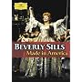Beverly Sills: Made in America