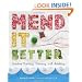 Mend It Better: Creative Patching, Darning, and Stitching
