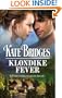 Klondike Fever (Harlequin Historical)