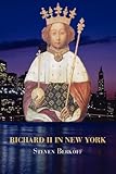 Richard II in New York