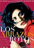 Los Abrazos Rotos (Original spanish version, no english)