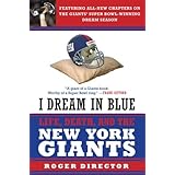 i dream in blue life death and the new york giants