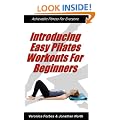 Introducing Easy Pilates Workouts For Beginners (Achievable Fitness for Everyone)