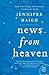 News from Heaven: The Bakerton Stories (P.S.)