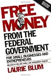 Free Money from the Federal Government for Small Businesses and