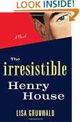 The Irresistible Henry House
