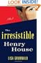 The Irresistible Henry House: A Novel