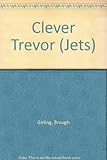 Clever Trevor