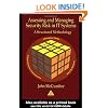 Assessing and Managing Security Risk in IT Systems: A Structured Methodology