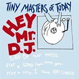 Hey Mr DJ