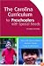 The Carolina Curriculum for Infants and Toddlers With Special Needs