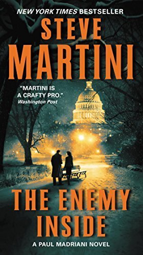 The Enemy Inside: A Paul Madriani Novel by Steve Martini (2015-12-29)