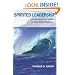Spirited Leadership: Empowering People to Do What Matters