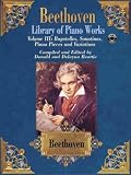 Beethoven Library of Piano Works: Bagatelles, Sonatinas, Piano Pieces, and Variations