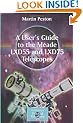 A User's Guide to the Meade LXD55 and LXD75 Telescopes (Patrick Moore's Practical Astronomy Series)