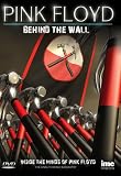 The Story of Pink Floyd - Behind the Wall - Inside the Minds of Pink Floyd - Roger Waters, Syd Barrett , David Gilmour, Richard Wright and Nick Mason [DVD]