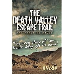 The Death Valley Escape Trail