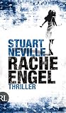 Stuart Neville: Racheengel