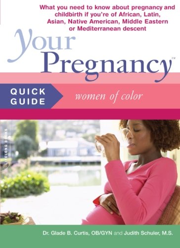your pregnancy quick guide women of color