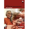 Die Welt der Demenzkranken: Leben im Augenblick