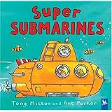 Super Submarines